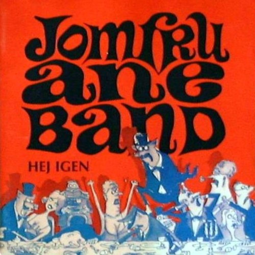 Jomfru Ane Band - 2002 Hej Igen